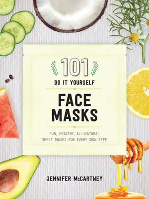 cover image of 101 DIY Face Masks